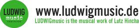 Discover LUDWIGmusic - LUDWIGmusic is the musical work of Lutz Hincha